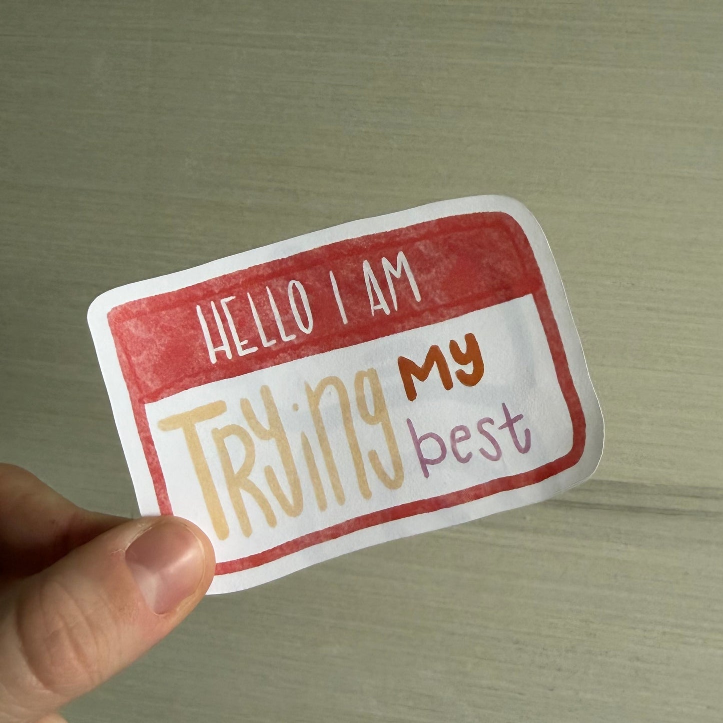 Hello I Am Sticker