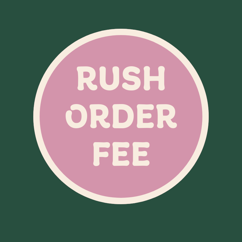 Rush Order Fee